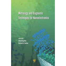 Metrology and Diagnostic Techniques for Nanoelectronics