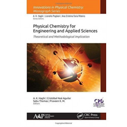 Physical Chemistry for Engineering and Applied Sciences: Theoretical and Methodological Implications