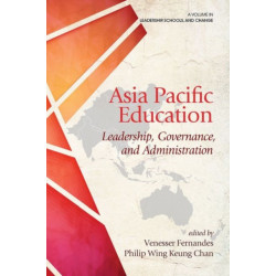 Asia Pacific Education: Leadership, Governance and Administration