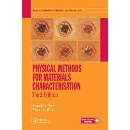Physical Methods for Materials Characterisation