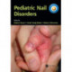 Pediatric Nail Disorders