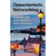 Opportunistic Networking: Vehicular, D2D and Cognitive Radio Networks