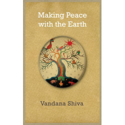 Making Peace with the Earth