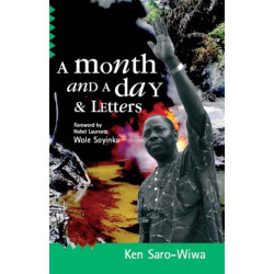 A Month And A Day: & Letters