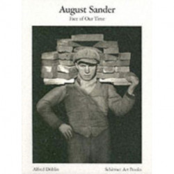 August Sander: Face of Our Time