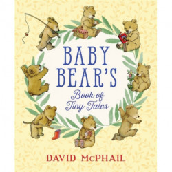 Baby Bear's Book of Tiny Tales