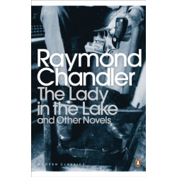 The Lady in the Lake and Other Novels