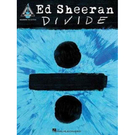 Ed Sheeran - Divide: Guitar Accurate Tab Edition