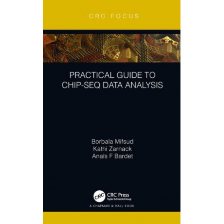 Practical Guide to ChIP-seq Data Analysis