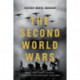 The Second World Wars: How the First Global Conflict Was Fought and Won