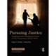PURSUING JUSTICE