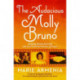 The Audacious Molly Bruno: Amazing Stories from the Life of a Powerful Woman of Prayer