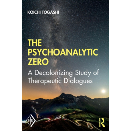 The Psychoanalytic Zero: A Decolonizing Study of Therapeutic Dialogues