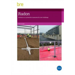 Radon: Guidance on Protective Measures for New Buildings (2015 Edition)