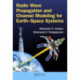Radio Wave Propagation and Channel Modeling for Earth-Space Systems