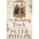 The Bulldog Track: A grandson's story of an ordinary man's war and survival on the other Kokoda trail