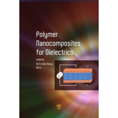 Polymer Nanocomposites for Dielectrics