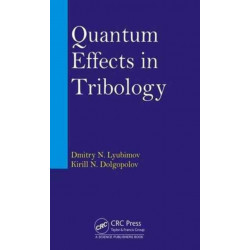 Quantum Effects in Tribology