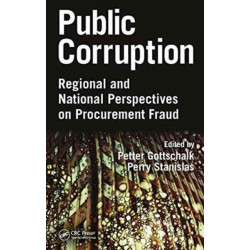Public Corruption: Regional and National Perspectives on Procurement Fraud