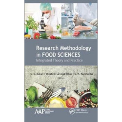 Research Methodology in Food Sciences: Integrated Theory and Practice