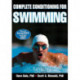 Complete Conditioning for Swimming