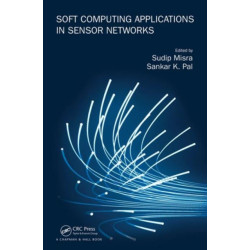 Soft Computing Applications in Sensor Networks