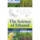The Science of Ethanol