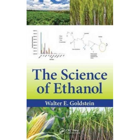 The Science of Ethanol
