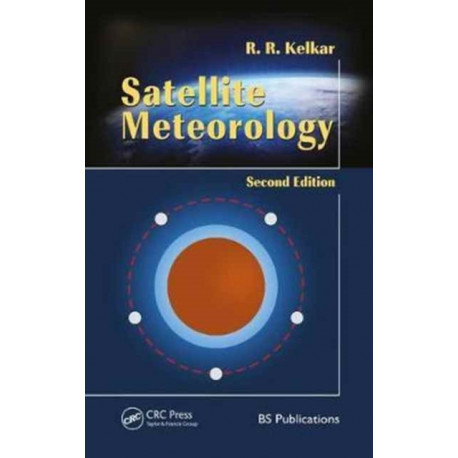 Satellite Meteorology, Second Edition