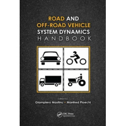 Road and Off-Road Vehicle System Dynamics Handbook