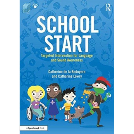 School Start Year 1: Targeted Intervention for Language and Sound Awareness