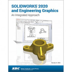 SOLIDWORKS 2020 and Engineering Graphics
