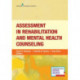 Assessment in Rehabilitation and Mental Health Counseling