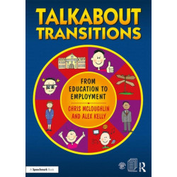 Talkabout Transitions: From Education to Employment