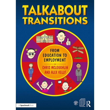 Talkabout Transitions: From Education to Employment