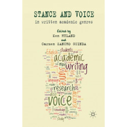Stance and Voice in Written Academic Genres