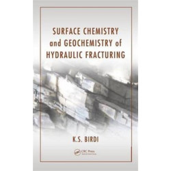 Surface Chemistry and Geochemistry of Hydraulic Fracturing