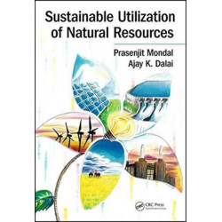Sustainable Utilization of Natural Resources