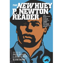 Huey P. Newton Reader, The New