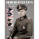 German Visor Caps of the Second World War