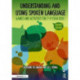 Understanding and Using Spoken Language: Games and Activities for 7-9 year olds