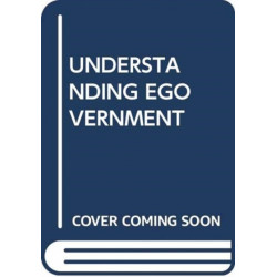 UNDERSTANDING EGOVERNMENT