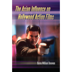 The Asian Influence on Hollywood Action Films
