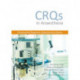 CRQs in Anaesthesia - Constructed Response Questions for Exams: Constructed Response Questions for Exams