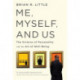 Me, Myself, and Us: The Science of Personality and the Art of Well-Being