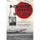 B-29s Over Japan, 1944-1945: A Group Commander's Diary