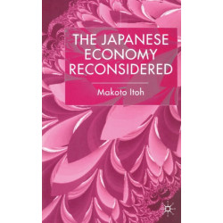 The Japanese Economy Reconsidered