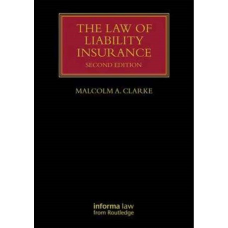 The Law of Liability Insurance