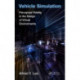 Vehicle Simulation: Perceptual Fidelity in the Design of Virtual Environments