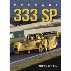 Ferrari 333 Sp: A Pictorial History, 1993-2003